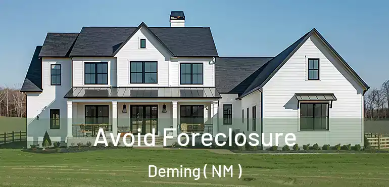  Avoid Foreclosure Deming ( NM )