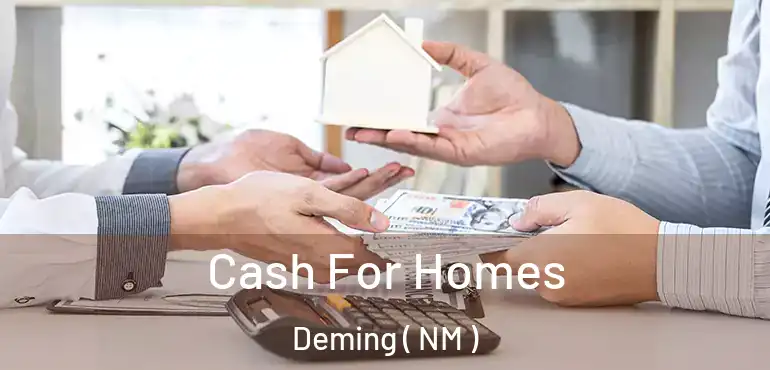  Cash For Homes Deming ( NM )