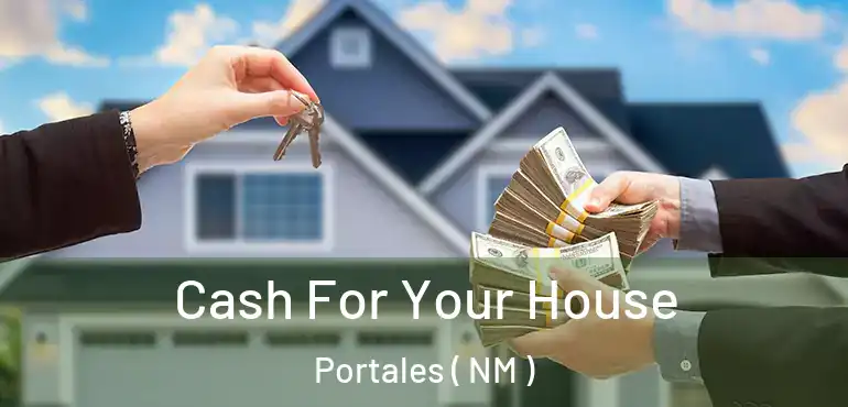  Cash For Your House Portales ( NM )