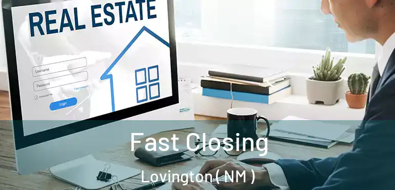  Fast Closing Lovington ( NM )