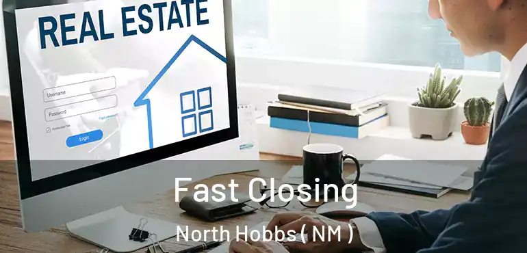  Fast Closing North Hobbs ( NM )