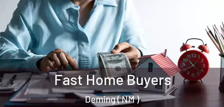  Fast Home Buyers Deming ( NM )