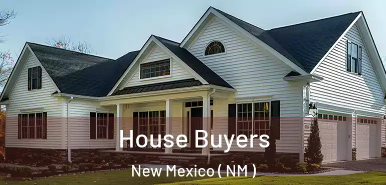  House Buyers New Mexico ( NM )