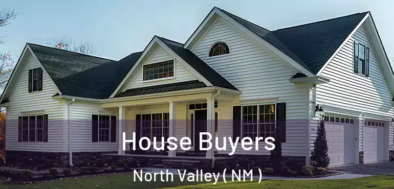  House Buyers North Valley ( NM )
