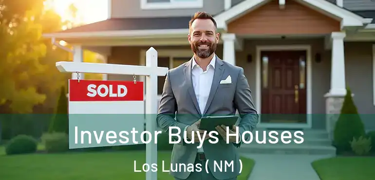  Investor Buys Houses Los Lunas ( NM )