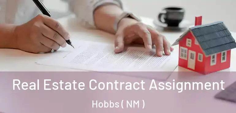  Real Estate Contract Assignment Hobbs ( NM )