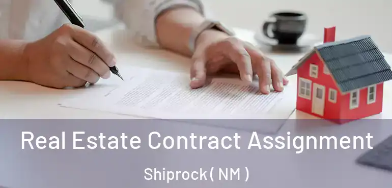  Real Estate Contract Assignment Shiprock ( NM )