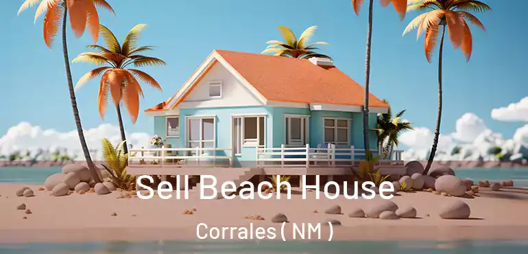  Sell Beach House Corrales ( NM )
