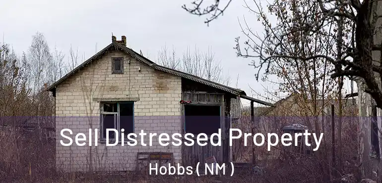  Sell Distressed Property Hobbs ( NM )
