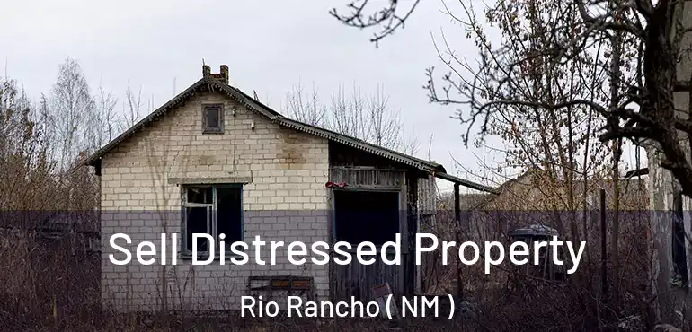  Sell Distressed Property Rio Rancho ( NM )