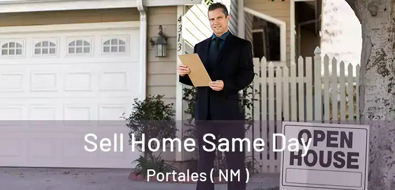  Sell Home Same Day Portales ( NM )