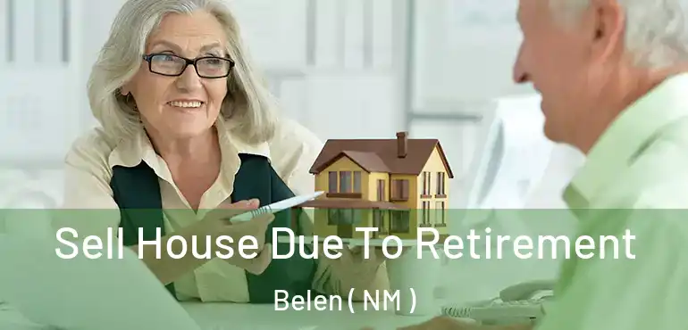  Sell House Due To Retirement Belen ( NM )
