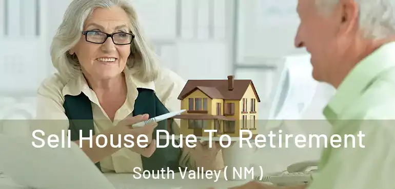  Sell House Due To Retirement South Valley ( NM )