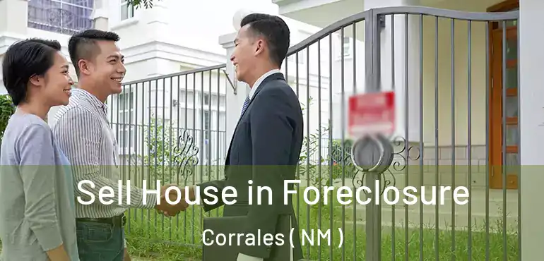  Sell House in Foreclosure Corrales ( NM )