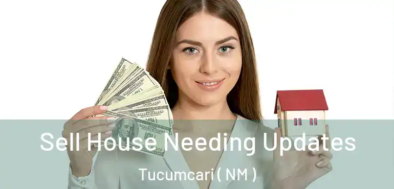  Sell House Needing Updates Tucumcari ( NM )