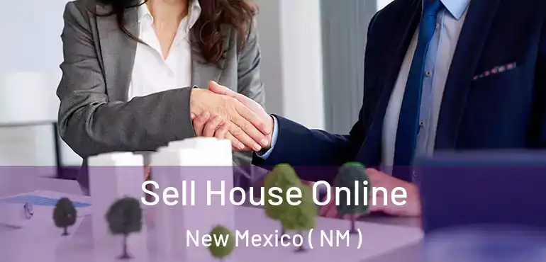  Sell House Online New Mexico ( NM )