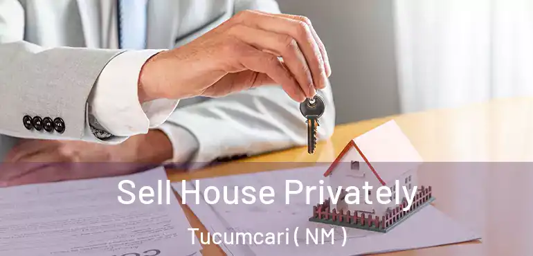  Sell House Privately Tucumcari ( NM )