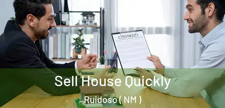  Sell House Quickly Ruidoso ( NM )