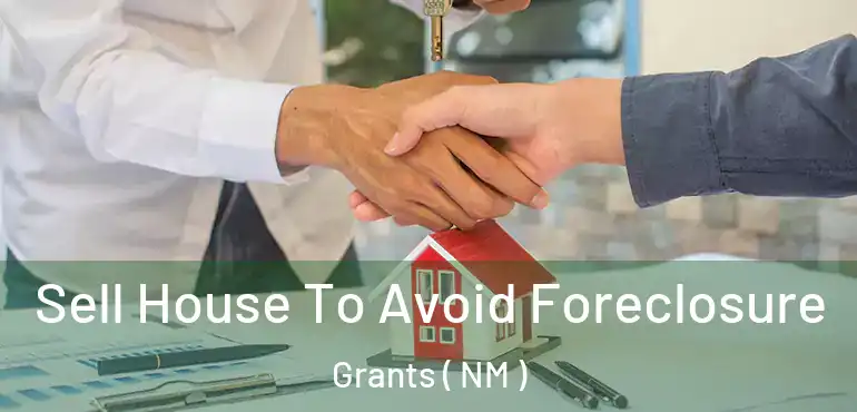  Sell House To Avoid Foreclosure Grants ( NM )