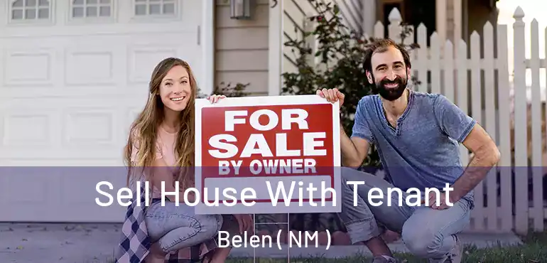  Sell House With Tenant Belen ( NM )