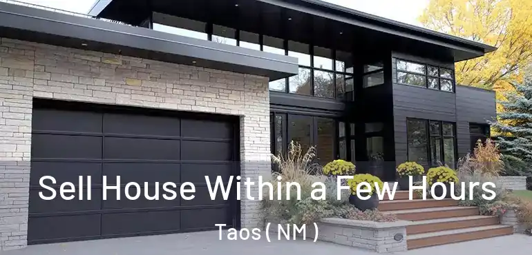  Sell House Within a Few Hours Taos ( NM )