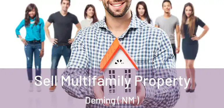  Sell Multifamily Property Deming ( NM )