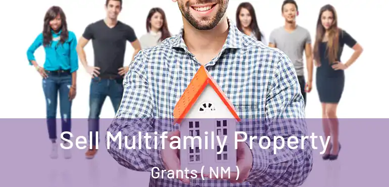  Sell Multifamily Property Grants ( NM )