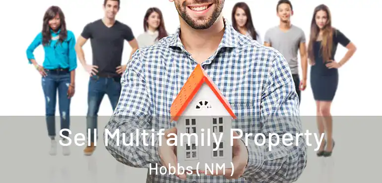  Sell Multifamily Property Hobbs ( NM )