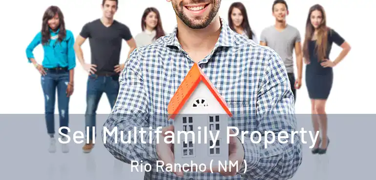  Sell Multifamily Property Rio Rancho ( NM )