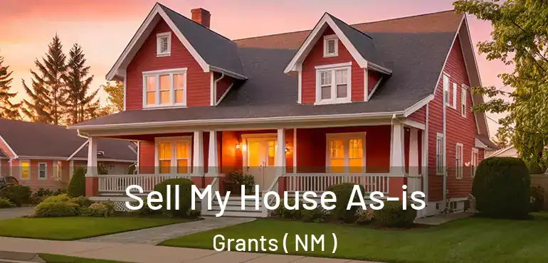  Sell My House As-is Grants ( NM )