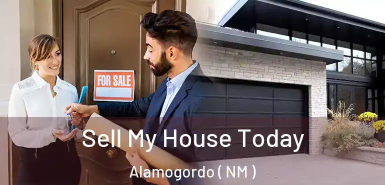  Sell My House Today Alamogordo ( NM )
