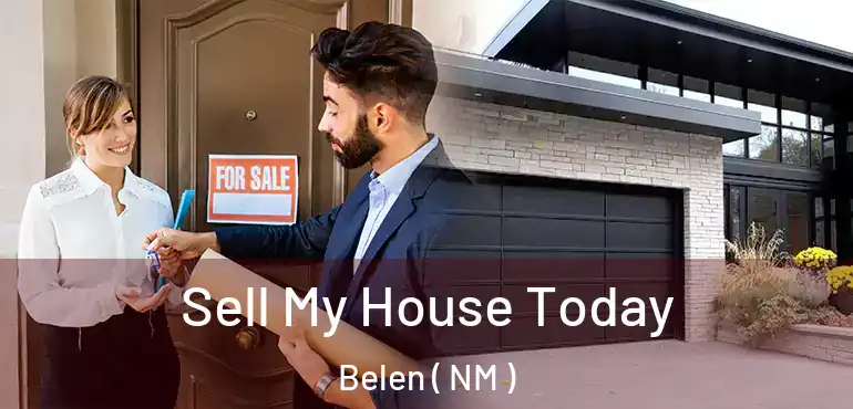  Sell My House Today Belen ( NM )