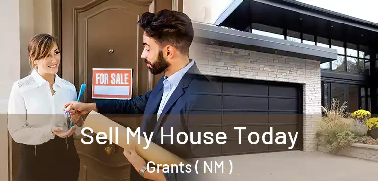  Sell My House Today Grants ( NM )