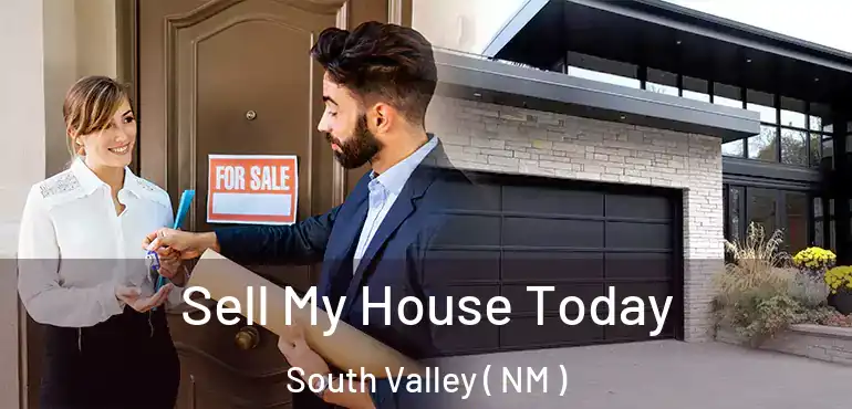  Sell My House Today South Valley ( NM )