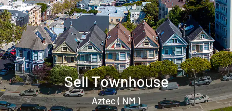  Sell Townhouse Aztec ( NM )