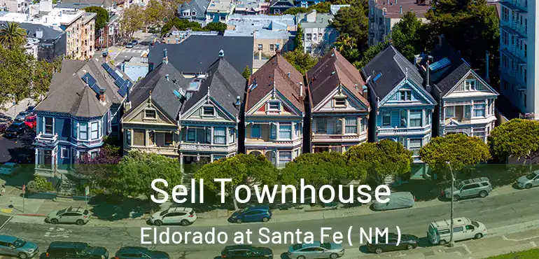  Sell Townhouse Eldorado at Santa Fe ( NM )