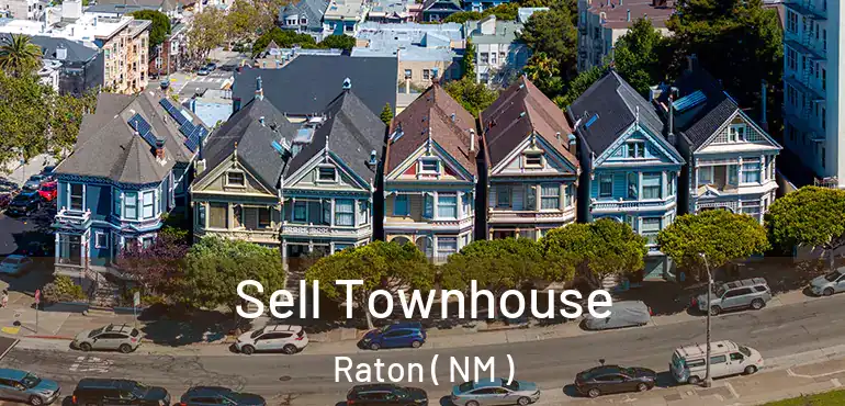  Sell Townhouse Raton ( NM )