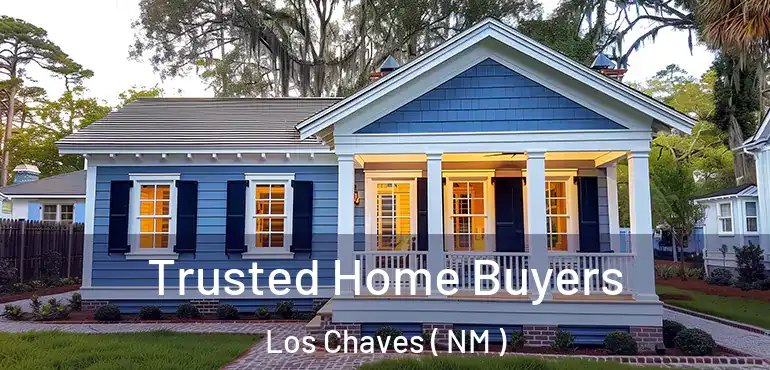  Trusted Home Buyers Los Chaves ( NM )