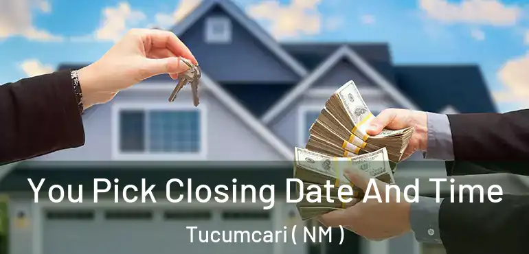  You Pick Closing Date And Time Tucumcari ( NM )